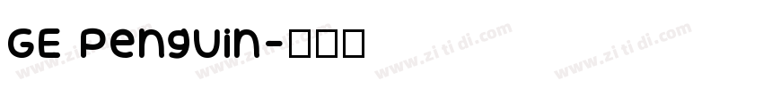 GE Penguin字体转换